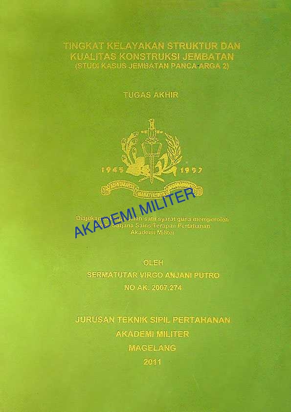 TINGKAT KELAYAKAN STRUKTUR DAN KUALITASS KONSTRUKSI JEMBATAN (STUDI KASUS JEMBATAN PANCA ARGA 2)